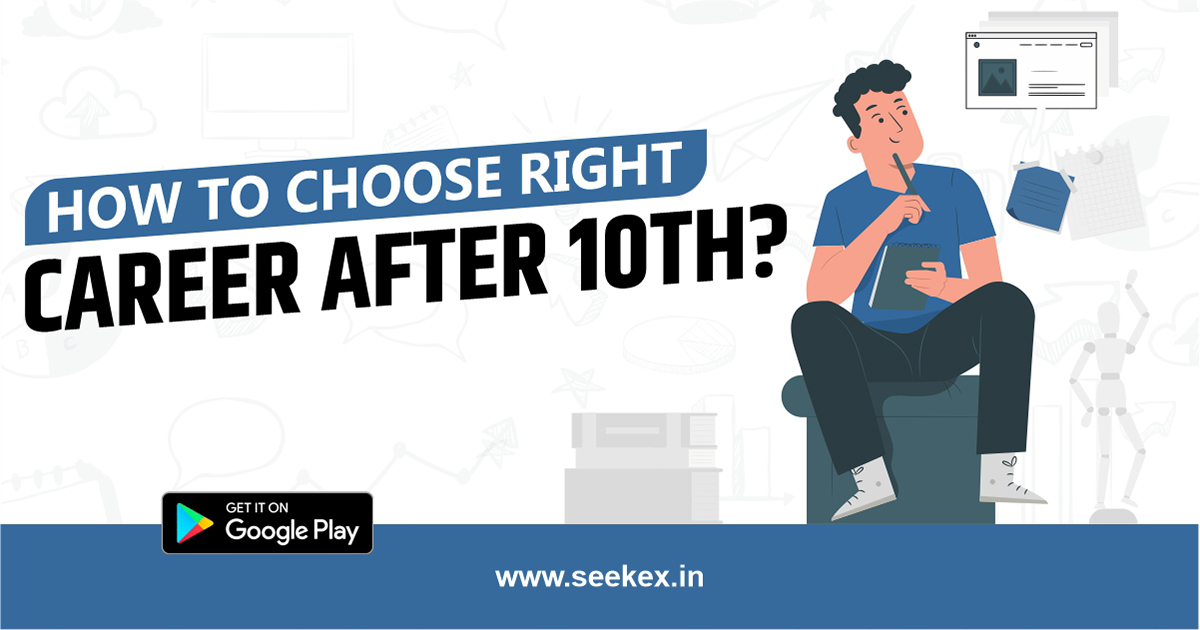 Career guidance after 10th What to choose After 10th Class