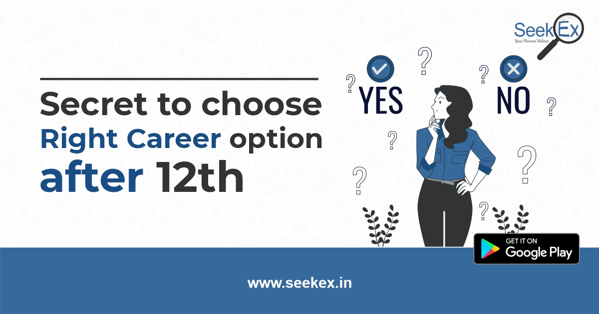 Right Career Option and Guidance after 12th