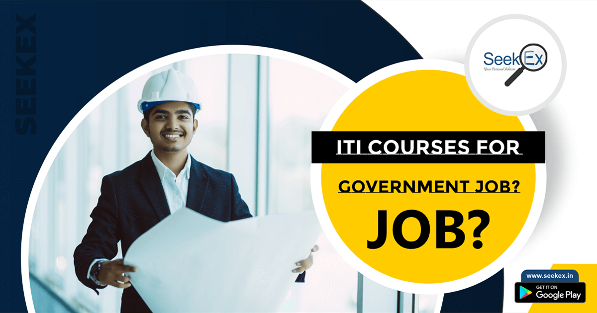 ITI courses for Government Job