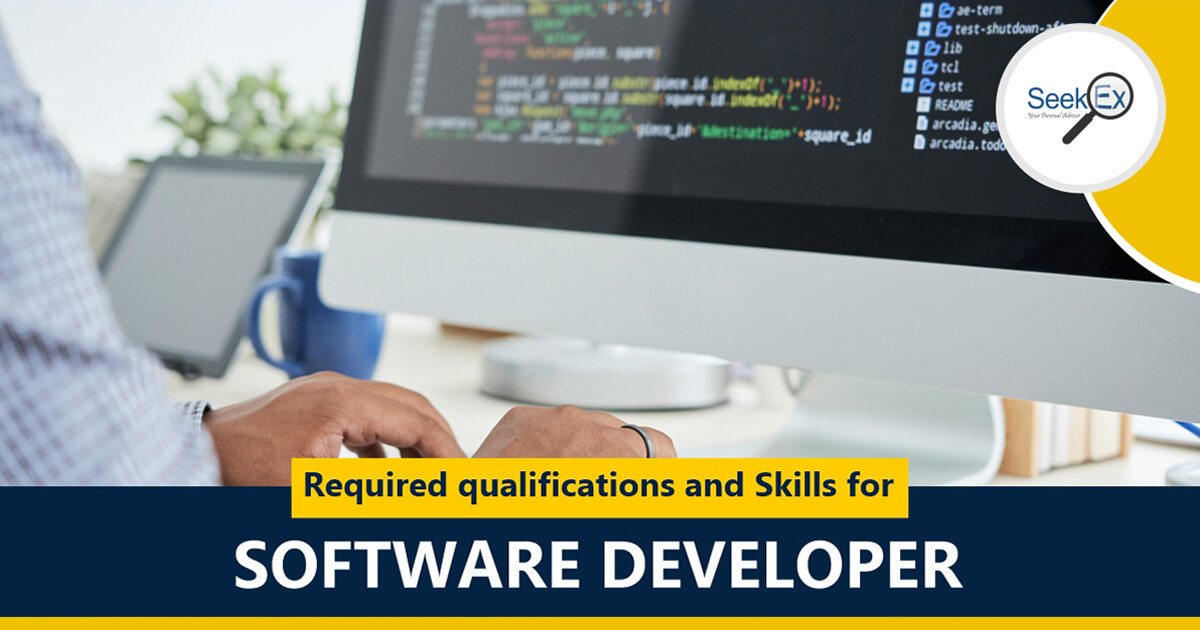 Required qualifications and Skills for Software developer