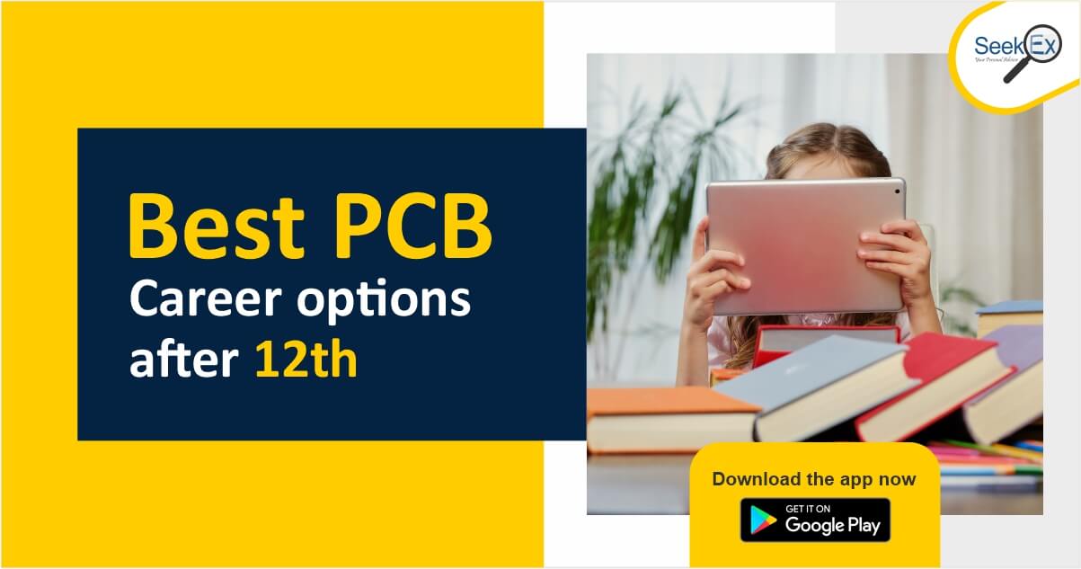 Best PCB career options after 12th | Courses after 12th PCB - SeekEx
