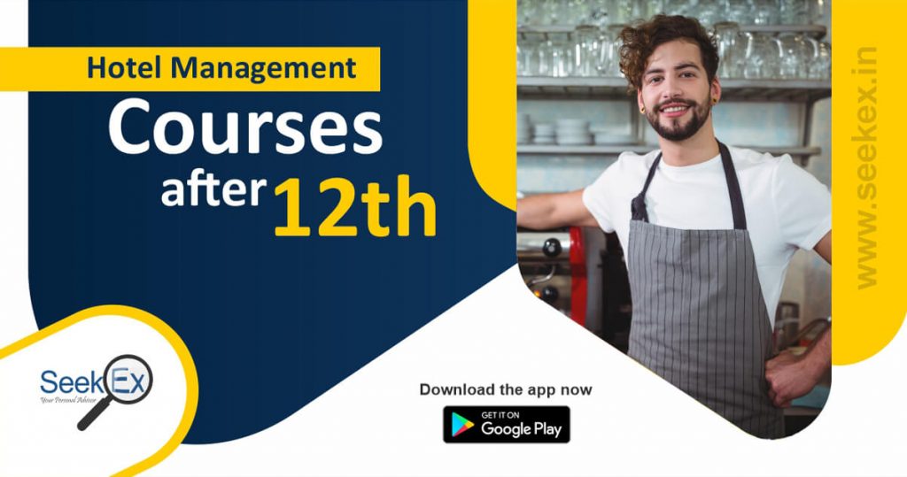 Hotel Management Courses after 12th