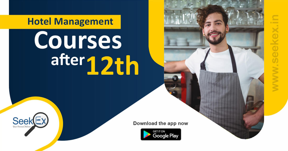 Complete List of Hotel management courses after 12th (2022) | Everything Unlocked