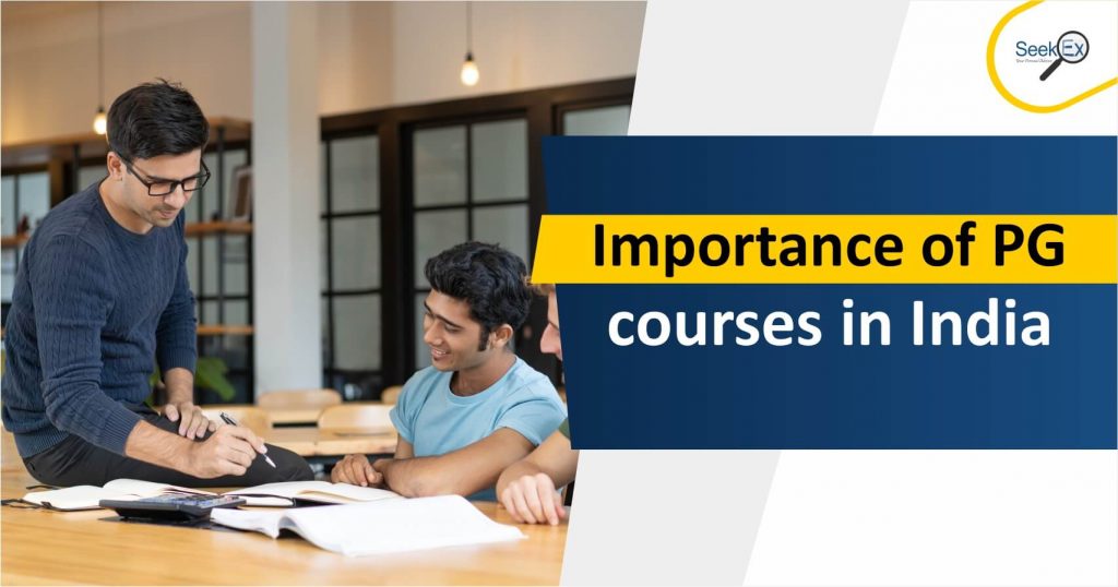 Importance of PG courses in India