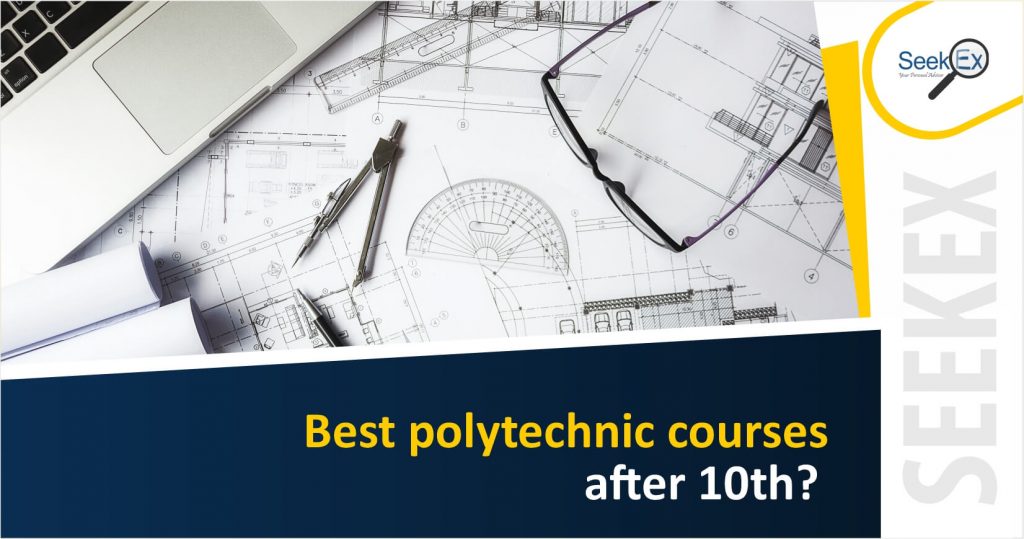 Best polytechnic courses after 10th