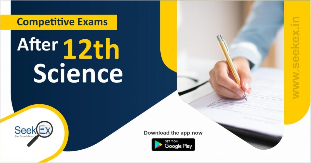 Competitive Exams After 12th Science