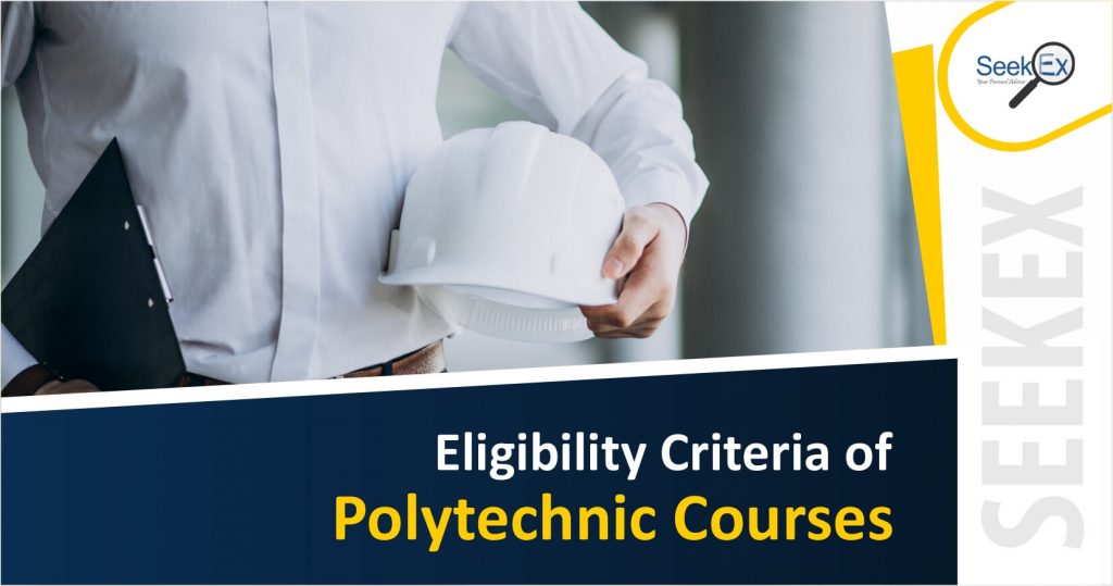 Eligibility Criteria of Polytechnic Courses