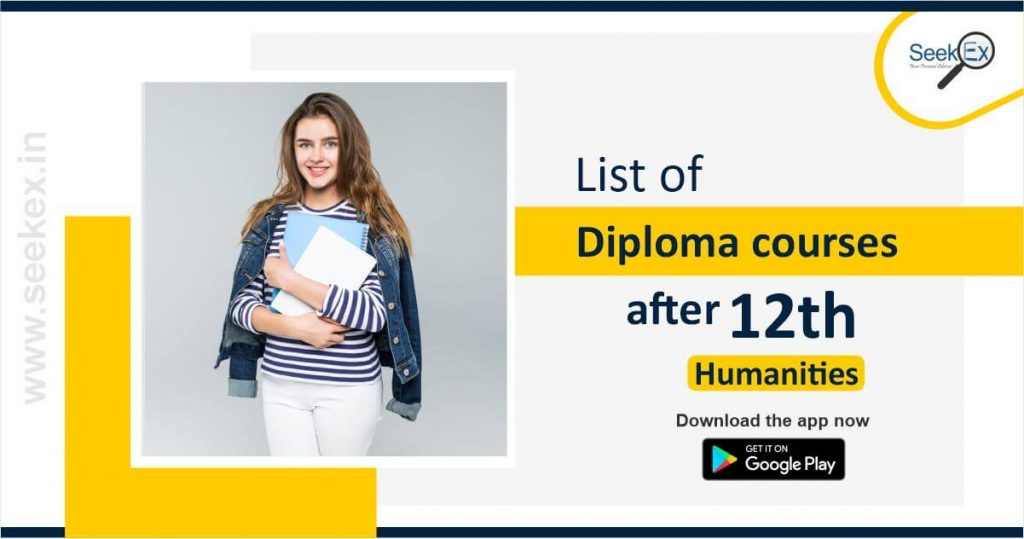 List of Diploma courses after 12th Humanities