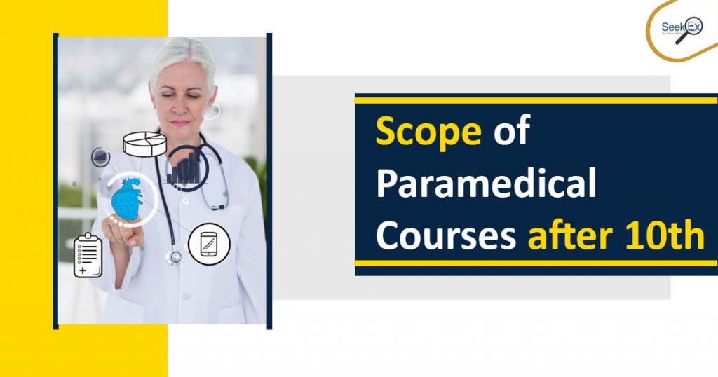 Scope of Paramedical Courses after 10th