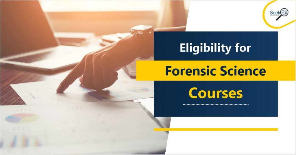 Eligibility for Forensic Science Courses