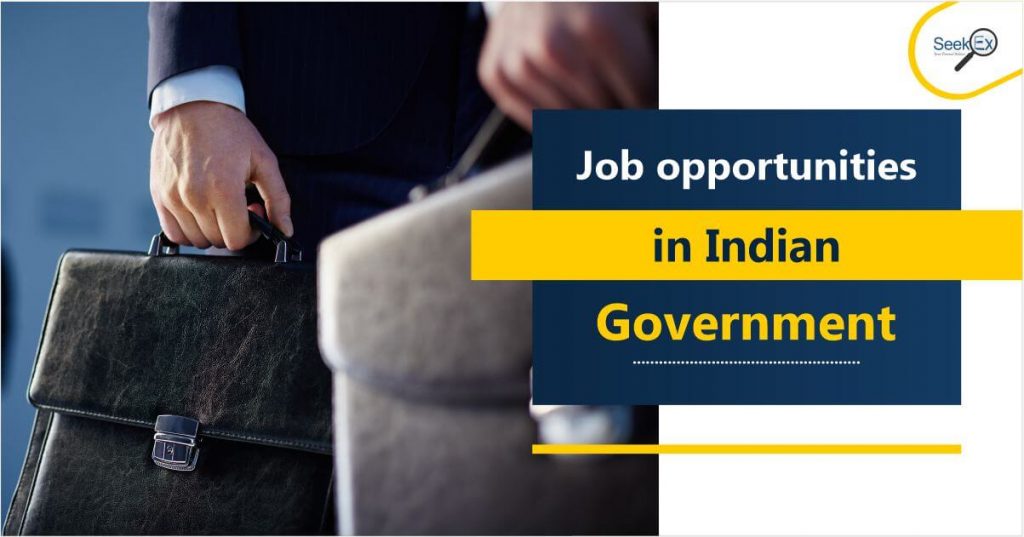 Job opportunities in Indian Government