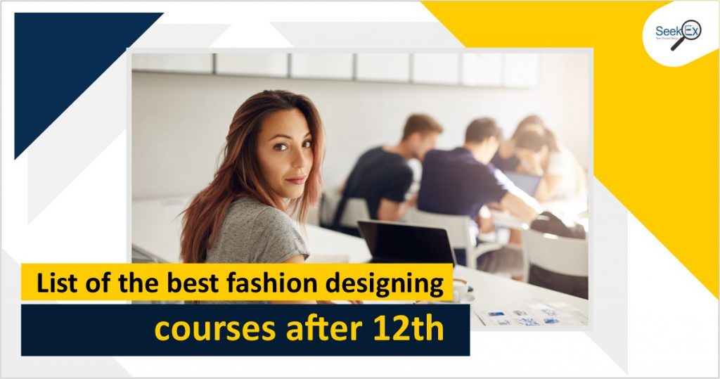 List of the best fashion designing courses after 12th