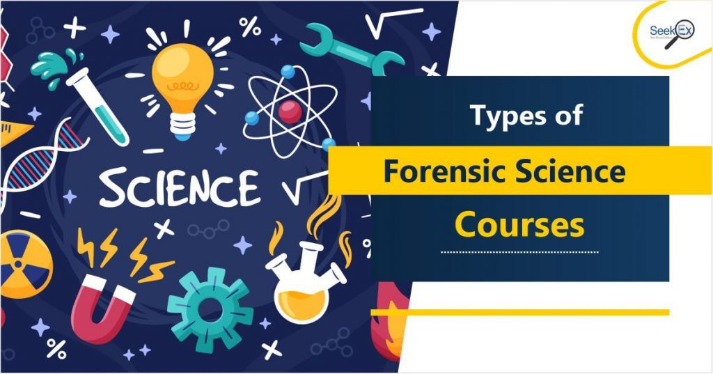 Types of Forensic Science Courses