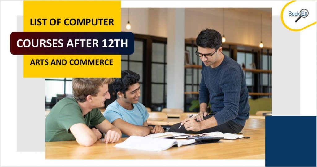 List of Computer Courses after 12th Arts and Commerce